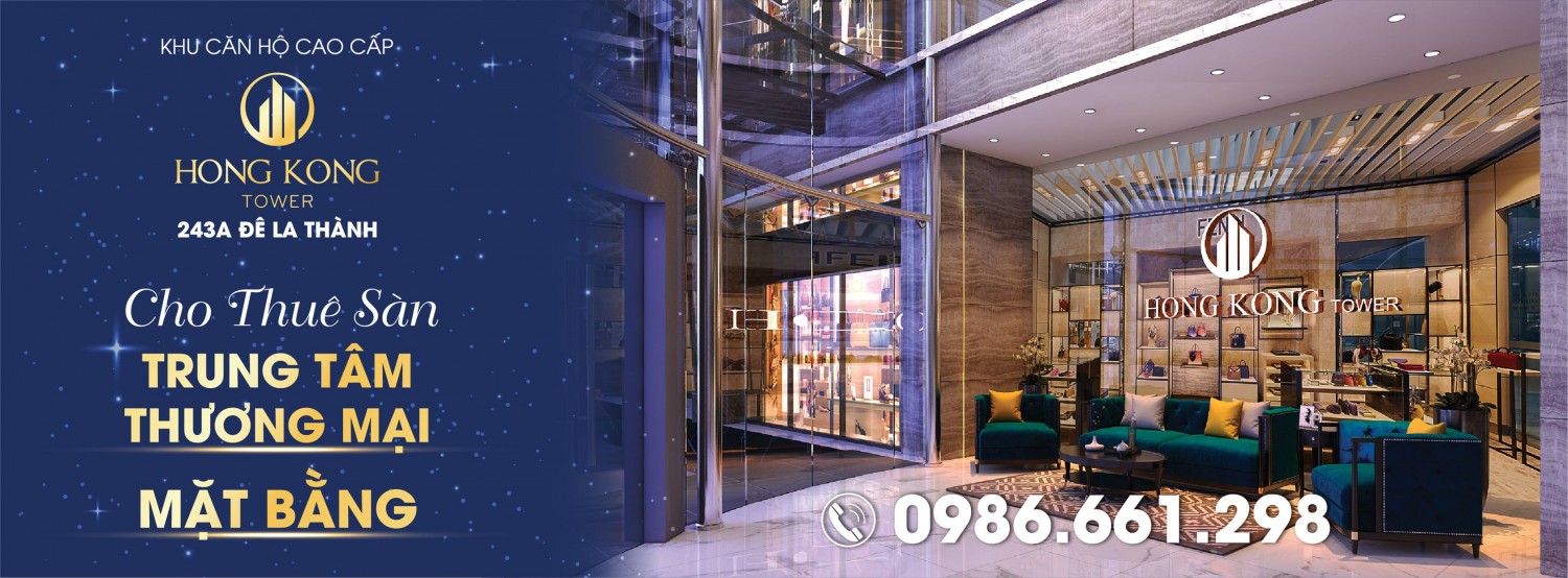 CHO THUÊ MẶT BẰNG TTTM HONGKONG TOWER